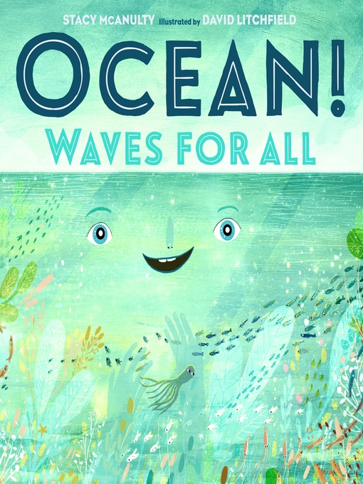 Title details for Ocean! Waves for All by Stacy McAnulty - Available